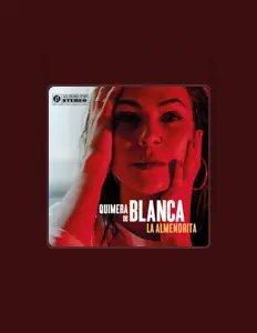 Dengarkan Blanca la Almendrita, tonton video musik, baca bio, lihat tanggal tur & lainnya!