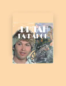 Escucha a Фидан Гафаров, mira vídeos musicales, lee la biografía, consulta fechas de giras y mucho más.