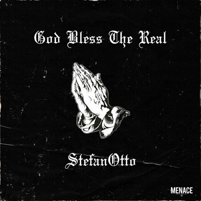 God Bless the Real (feat. Tee-Wyla) - Single