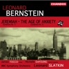 Bernstein: Symphony No. 1 "Jeremiah", Symphony No. 2 "The Age of Anxiety" & Divertimento for Orchestra