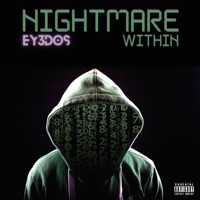 Nightmare Within - Single - Eyedos
