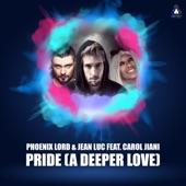 PRIDE (A Deeper Love) [feat. Carol Jiani] [Radio Edit] artwork