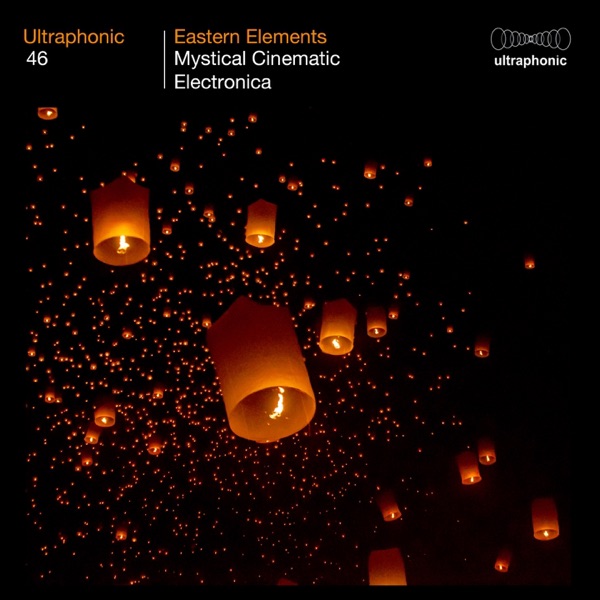 Eastern Elements (Mystical Cinematic Electronica)