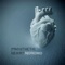 Prosthetic Heart - Moromo lyrics