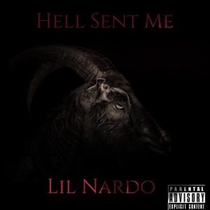 Hell Sent Me