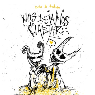 NOS DEJAMOS DE HABLAR - Single