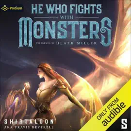 He Who Fights with Monsters 5: A LitRPG Adventure (He Who Fights with Monsters, Book 5) (Unabridged)