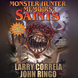 Monster Hunter Memoirs: Saints (Unabridged)