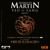 Feu et sang - Partie 2 - George R. R. Martin