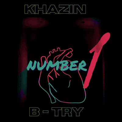 Number 1 (feat. B TRY) - Single