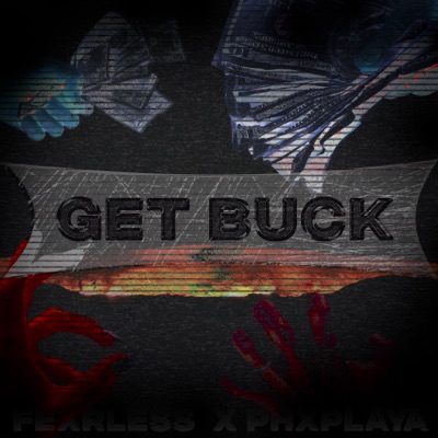 Get Buck - Single