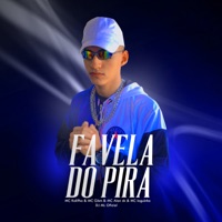 Favela do Pira - Single - Dj ML Oficial, Mc kalifha, Mc Gbm, Mc Iaguinho & MC ALAN ZK