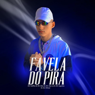 Favela do Pira - Single