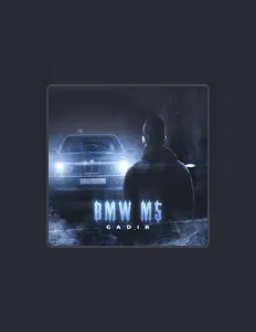 Poslechněte si interpreta GADIR, sledujte hudební videa, přečtěte si životopis, podívejte se na data turné a další informace.