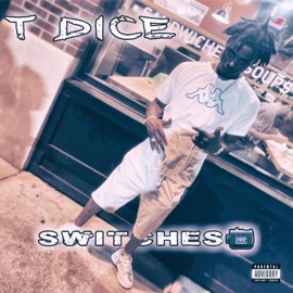 Tomorrow/ Switches T Dice