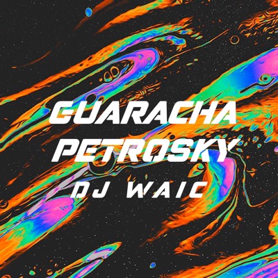 GUARACHA PETROSKY (GUSTAVO PETRO) - Single