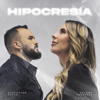 Hipocresía (feat. Paloma Sansores) - Single