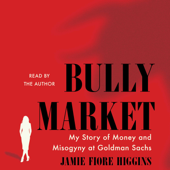 Bully Market (Unabridged)