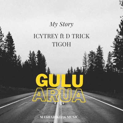 My Story (feat. D-TRICK TIGOH) - Single