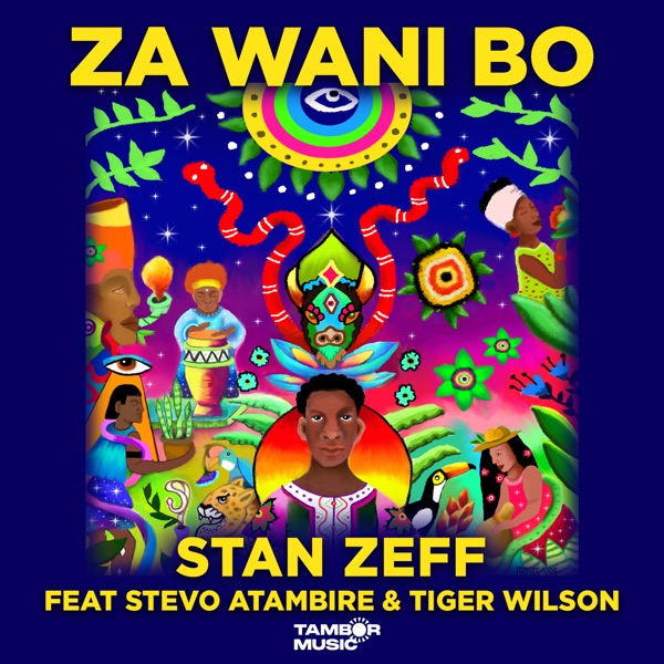 Za Wani Bo (feat. Stevo Atambire & Tiger Wilson) - Single