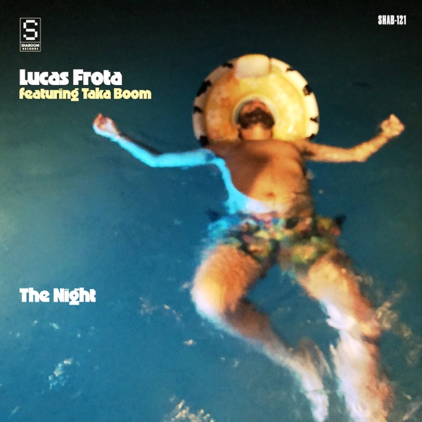The Night (Love From Rio Mixes) [feat. Taka Boom] - Single