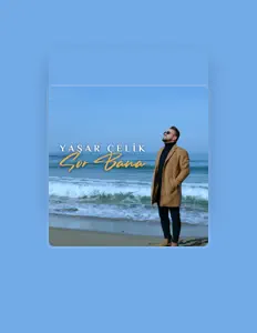Listen to Yasar Celik, watch music videos, read bio, see tour dates & more!