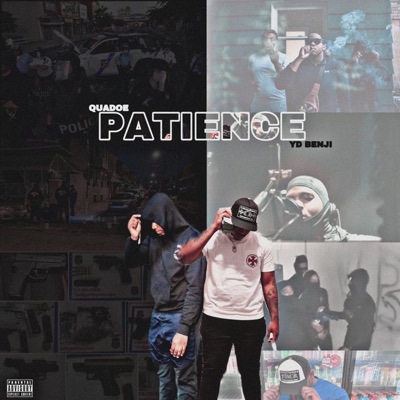Patience (feat. Quadoe) - Single
