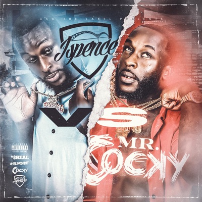 Jspence Vs Mr. Cocky the Album