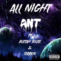 All Night (feat. Buttah Souss & Sirron) [Radio Edit] - Single - Dj @NT