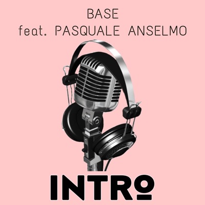 INTRO (feat. Pasquale Anselmo) - Single