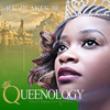 Queenology (Unabridged) - R. C. Blakes Jr.