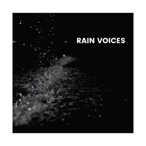Rain Voices
