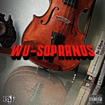 WU-Sopranos (feat. Inspectah Deck & Fuego Base) - Single