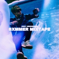 SXMMER MIXTAPE - Single - Andy Henderson