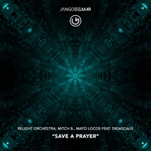 Save a Prayer - Single