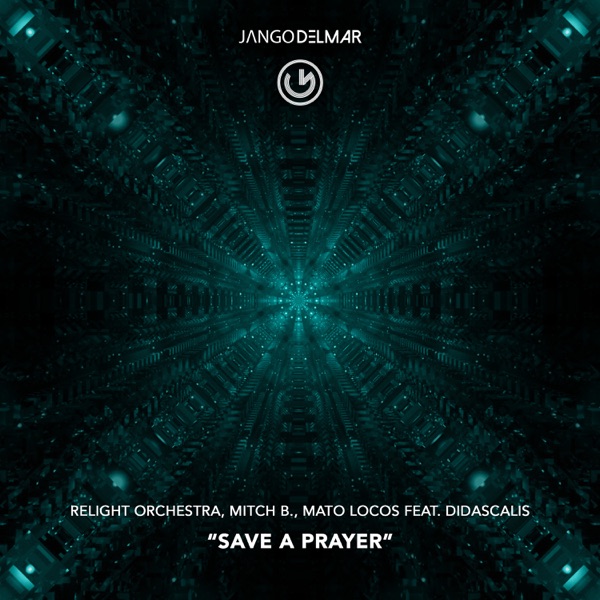Save a Prayer - Single
