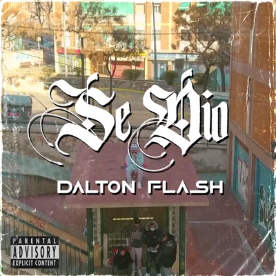 Se Dio (feat. Dalton Flash) - Single