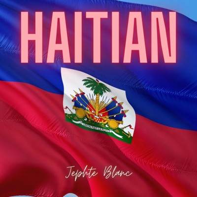 JEPHTE BLANC - Haitian