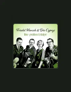 Listen to Friedel Hensch und die Cyprys, watch music videos, read bio, see tour dates & more!