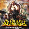 The Butcher's Masquerade: Dungeon Crawler Carl, Book 5 (Unabridged) - Matt Dinniman