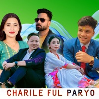 Charile Ful Paryo - Single - Hari Pandey, Durgesh Bishwokarma & Sunita Budha Chhetri