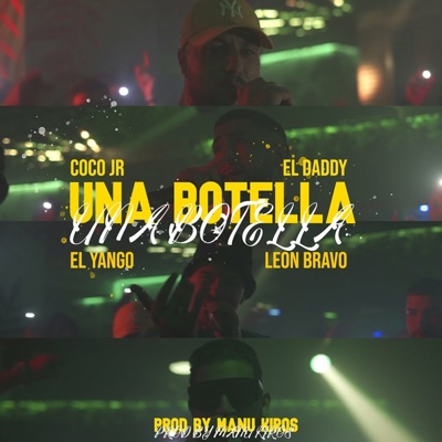 Una Botella (feat. El Daddy) - Single