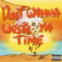Don't Wanna Waste Ya Time - Single - June Buggg