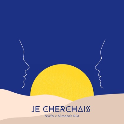 Je cherchais - Single