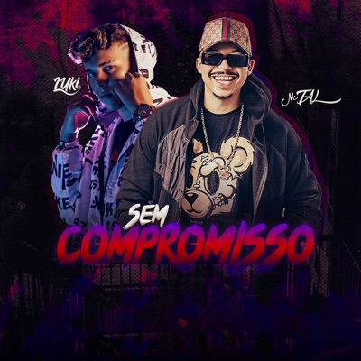 Sem Compromisso - Single