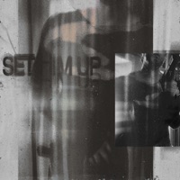 Set Him Up - Single - Benny Blasé