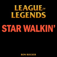 Album cover for League of Legends - Star Walkin' (Remix) by Ron Rocker
