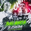 Balança e Chupa (feat. Mc L3 & DJ Juan ZM) - Single