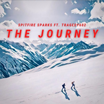 The Journey (feat. Tragedy602) - Single