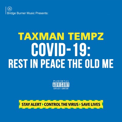 Covid 19: Rest In Peace the Old Me